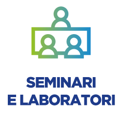seminari e laboratori